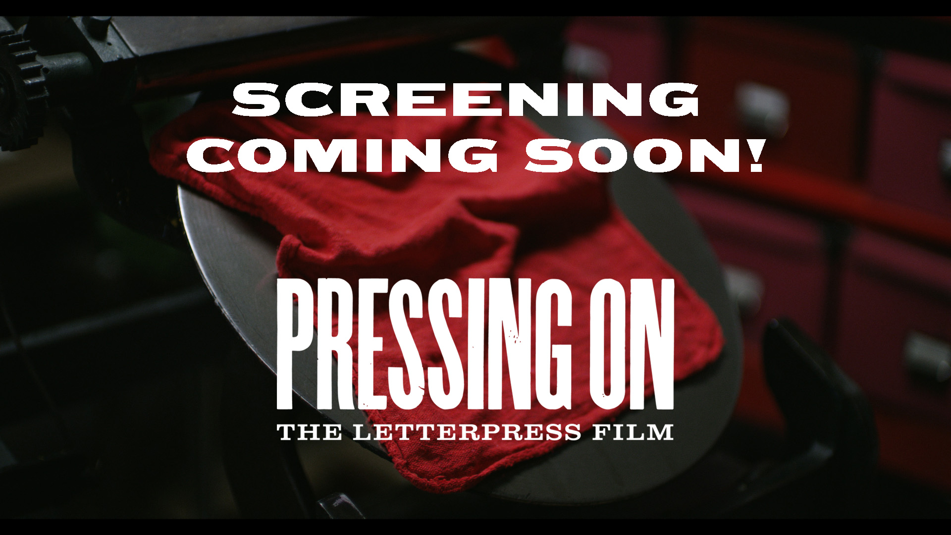 January 13 at 1 pm,             THE AUSTIN PREMIER :          a special screening of the documentary               PRESSING ON: THE LETTERPRESS FILM